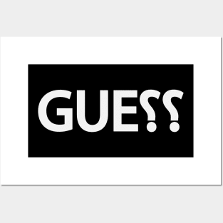 Guess guessing typography design Posters and Art